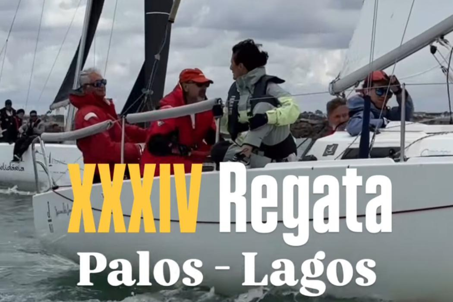 xxxiv regata palos -lagos marina isla canela